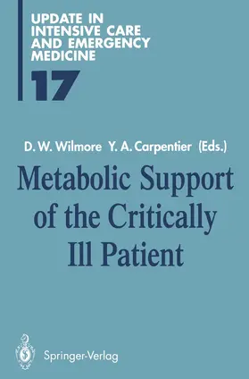 Carpentier / Wilmore |  Metabolic Support of the Critically Ill Patient | Buch |  Sack Fachmedien