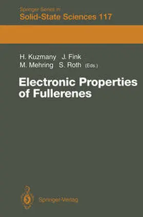 Kuzmany / Fink / Mehring |  Electronic Properties of Fullerenes | eBook | Sack Fachmedien