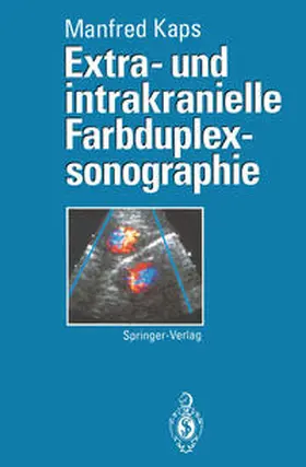 Kaps |  Extra- und intrakranielle Farbduplexsonographie | eBook | Sack Fachmedien