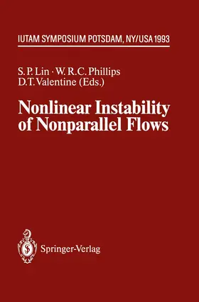 Lin / Valentine / Phillips |  Nonlinear Instability of Nonparallel Flows | Buch |  Sack Fachmedien