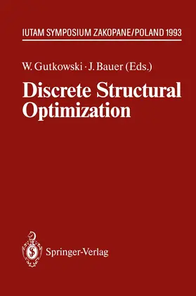 Bauer / Gutkowski |  Discrete Structural Optimization | Buch |  Sack Fachmedien