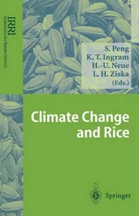 Peng / Ingram / Ziska |  Climate Change and Rice | Buch |  Sack Fachmedien