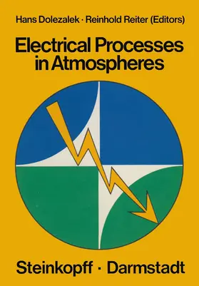 Reiter / Dolezalek |  Electrical Processes in Atmospheres | Buch |  Sack Fachmedien