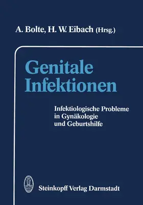 Bolte / Eibach |  Genitale Infektionen | Buch |  Sack Fachmedien