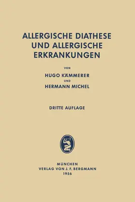 Kämmerer / Michel |  Allergische Diathese und allergische Erkrankungen | Buch |  Sack Fachmedien