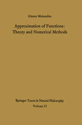 Meinardus |  Approximation of Functions: Theory and Numerical Methods | eBook | Sack Fachmedien