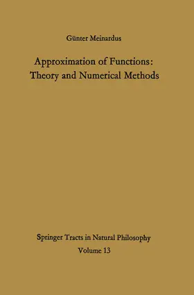Meinardus |  Approximation of Functions: Theory and Numerical Methods | Buch |  Sack Fachmedien
