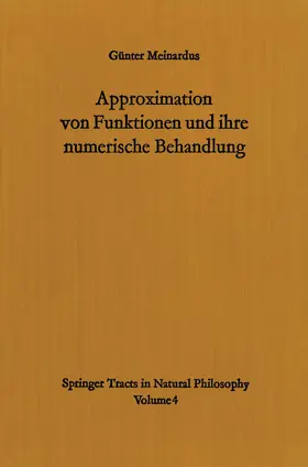 Meinardus | Approximation von Funktionen und ihre numerische Behandlung | Buch | 978-3-642-85647-1 | sack.de