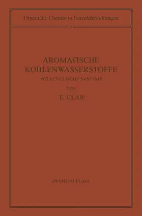 Clar |  Aromatische Kohlenwasserstoffe | Buch |  Sack Fachmedien