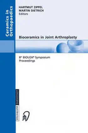 Zippel / Dietrich |  Bioceramics in Joint Arthroplasty | eBook | Sack Fachmedien