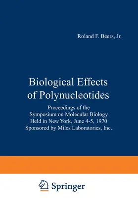 Braun / Beers |  Biological Effects of Polynucleotides | Buch |  Sack Fachmedien