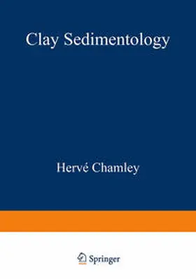Chamley |  Clay Sedimentology | eBook | Sack Fachmedien