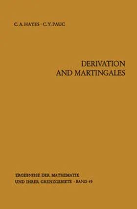 Hayes / Pauc |  Derivation and Martingales | eBook | Sack Fachmedien