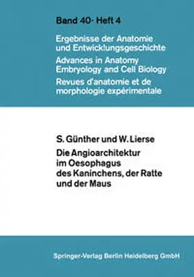 Günther / Lierse |  Die Angioarchitektur im Oesophagus des Kaninchens, der Ratte und der Maus | eBook | Sack Fachmedien