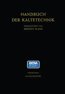 Kuprianoff / Plank / Steinle |  Die Kältemittel | eBook | Sack Fachmedien