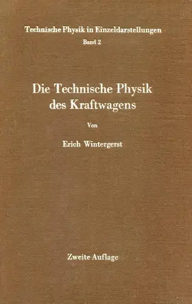 Wintergerst |  Die Technische Physik des Kraftwagens | Buch |  Sack Fachmedien