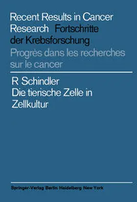 Schindler |  Die tierische Zelle in Zellkultur | eBook | Sack Fachmedien