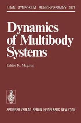 Magnus |  Dynamics of Multibody Systems | eBook | Sack Fachmedien