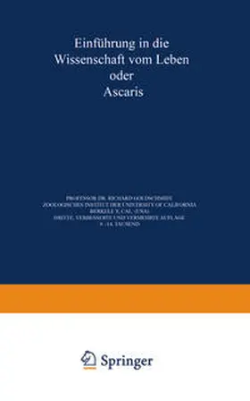 Goldschmidt |  Einführung in die Wissenschaft vom Leben oder Ascaris | eBook | Sack Fachmedien