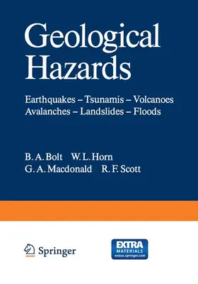 Bolt / Scott / Horn |  Geological Hazards | Buch |  Sack Fachmedien