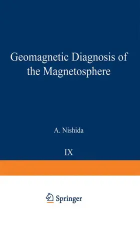 Nishida |  Geomagnetic Diagnosis of the Magnetosphere | Buch |  Sack Fachmedien
