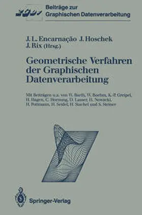 Encarnacao / Hoschek / Rix |  Geometrische Verfahren der Graphischen Datenverarbeitung | eBook | Sack Fachmedien