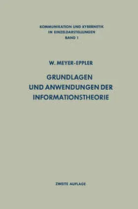 Meyer-Eppler |  Grundlagen und Anwendungen der Informationstheorie | eBook | Sack Fachmedien