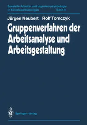 Neubert / Tomczyk |  Gruppenverfahren der Arbeitsanalyse und Arbeitsgestaltung | eBook | Sack Fachmedien