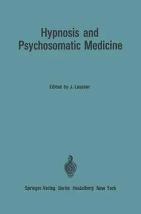Lassner |  Hypnosis and Psychosomatic Medicine | eBook | Sack Fachmedien