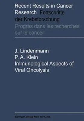 Lindenmann / Klein |  Immunological Aspects of Viral Oncolysis | eBook | Sack Fachmedien