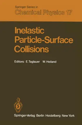 Heiland / Taglauer |  Inelastic Particle-Surface Collisions | Buch |  Sack Fachmedien