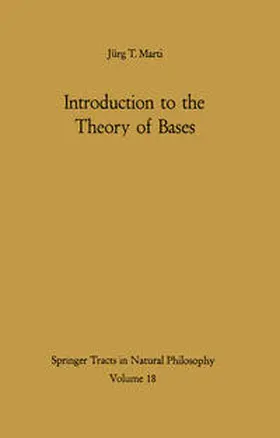 Marti |  Introduction to the Theory of Bases | eBook | Sack Fachmedien