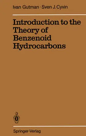 Gutman / Cyvin |  Introduction to the Theory of Benzenoid Hydrocarbons | eBook | Sack Fachmedien