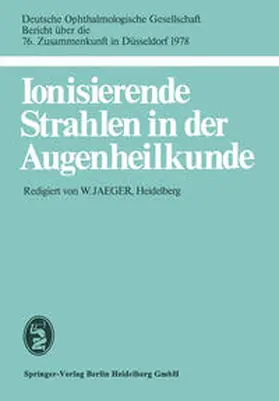  Ionisierende Strahlen in der Augenheilkunde | eBook | Sack Fachmedien