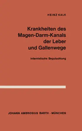 Kalk |  Krankheiten des Magen-Darm-Kanals, der Leber und Gallenwege | eBook | Sack Fachmedien