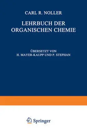 Noller |  Lehrbuch der Organischen Chemie | eBook | Sack Fachmedien