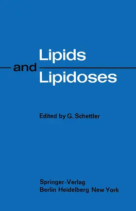 Schettler |  Lipids and Lipidoses | Buch |  Sack Fachmedien
