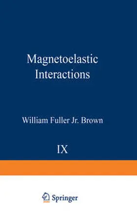 Brown |  Magnetoelastic Interactions | eBook | Sack Fachmedien