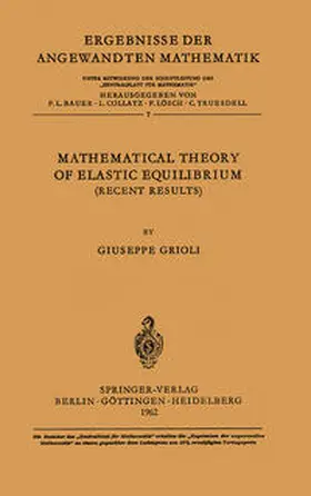 Grioli |  Mathematical Theory of Elastic Equilibrium | eBook | Sack Fachmedien