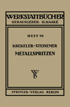 Krekeler / Steinemer |  Metallspritzen | eBook | Sack Fachmedien