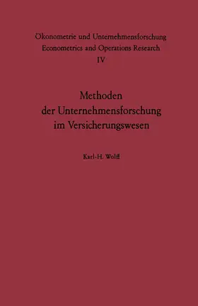 Wolff |  Methoden der Unternehmensforschung im Versicherungswesen | Buch |  Sack Fachmedien