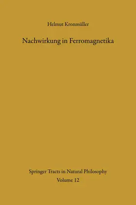 Kronmüller |  Nachwirkung in Ferromagnetika | Buch |  Sack Fachmedien