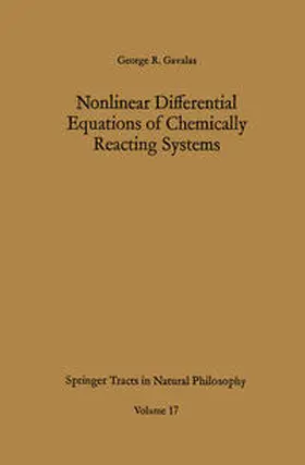 Gavalas | Nonlinear Differential Equations of Chemically Reacting Systems | E-Book | sack.de