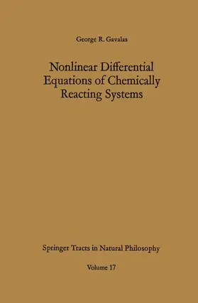 Gavalas |  Nonlinear Differential Equations of Chemically Reacting Systems | Buch |  Sack Fachmedien
