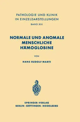 Marti |  Normale und anomale menschliche Hämoglobine | eBook | Sack Fachmedien