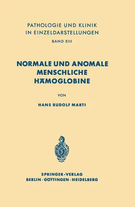 Marti |  Normale und anomale menschliche Hämoglobine | Buch |  Sack Fachmedien