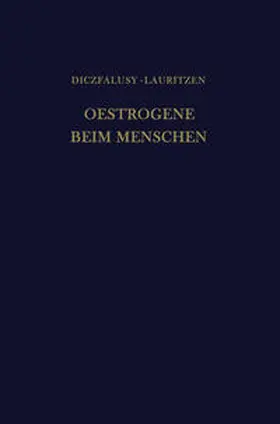 Diczfalusy / Lauritzen |  Oestrogene Beim Menschen | eBook | Sack Fachmedien