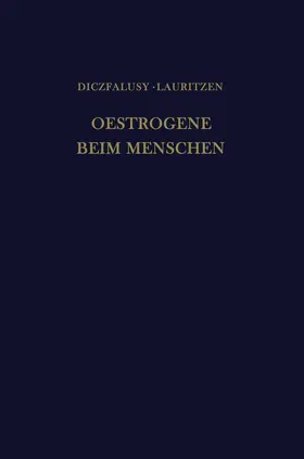 Diczfalusy / Lauritzen |  Oestrogene Beim Menschen | Buch |  Sack Fachmedien