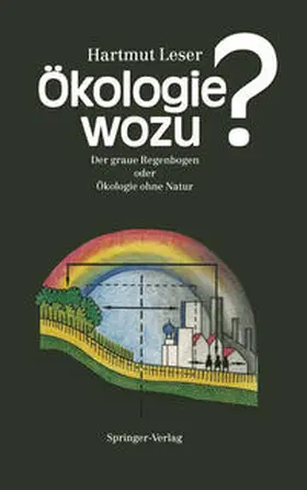 Leser |  Ökologie wozu? | eBook | Sack Fachmedien