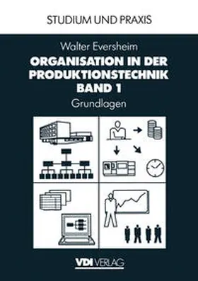 Eversheim |  Organisation in der Produktionstechnik | eBook | Sack Fachmedien